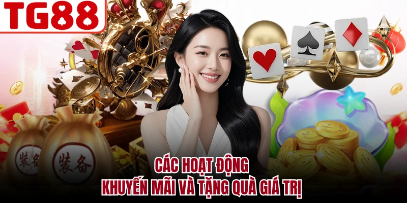 Các hoạt động khuyến mãi và tặng quà giá trị